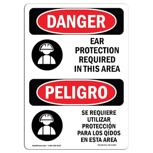 OSHA Sign, Ear Protection Required Bilingual, 24in X 18in Decal, 18" W, 24" H, Bilingual Spanish